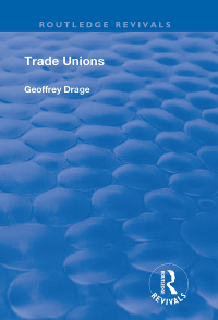 Cover image: Trade Unions 1st edition 9781138617438