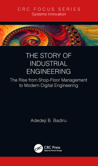 Imagen de portada: The Story of Industrial Engineering 1st edition 9780367788148
