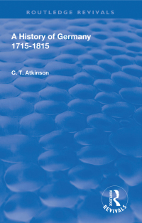 Immagine di copertina: A History of Germany 1715-1815 1st edition 9781138603318