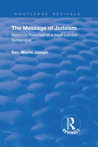 Imagen de portada: The Message of Judaism 1st edition 9781138605053