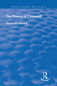 Imagen de portada: The Poems Of Cynewulf (1910) 1st edition 9781138601413
