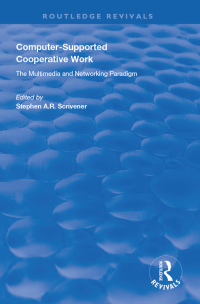 Cover image: Computer-supported Cooperative Work 1st edition 9781138616295