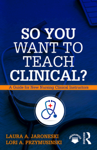Imagen de portada: So You Want to Teach Clinical? 1st edition 9781138616264