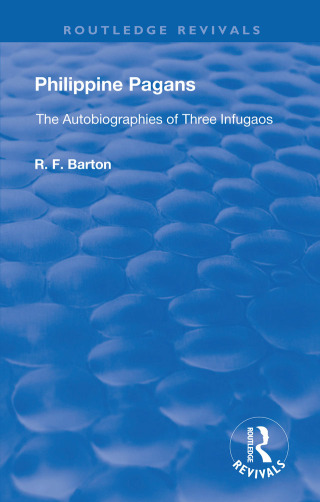 Cover image: Philippine Pagans (1938) 1st edition 9781138602137