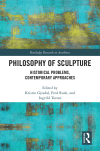 Cover image: Philosophy of Sculpture 1st edition 9781138615953