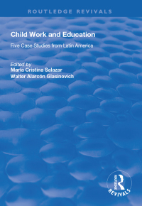 Immagine di copertina: Child Work and Education 1st edition 9781138615755