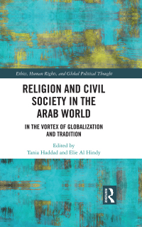 Titelbild: Religion and Civil Society in the Arab World 1st edition 9780367029128