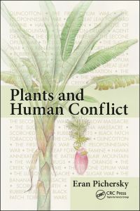 Cover image: Plants and Human Conflict 1st edition 9781138615304