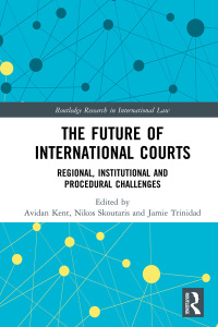 Cover image: The Future of International Courts 1st edition 9781138615182
