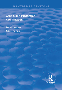 Imagen de portada: Area Child Protection Committees 1st edition 9781138609549