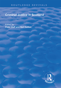 Cover image: Criminal Justice in Scotland 1st edition 9781138612617