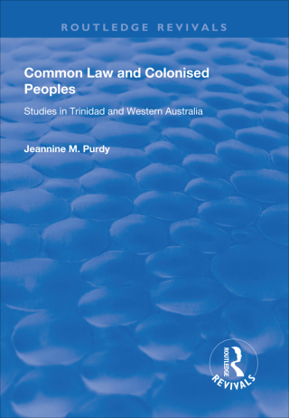 Omslagafbeelding: Common Law and Colonised Peoples 1st edition 9781138612365
