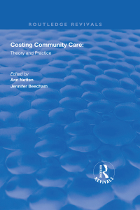 Cover image: Costing Community Care 1st edition 9781138612105