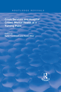 Imagen de portada: Crisis Services and Hospital Crises 1st edition 9781138611658