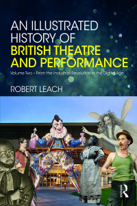 Cover image: An Illustrated History of British Theatre and Performance 1st edition 9780367580391