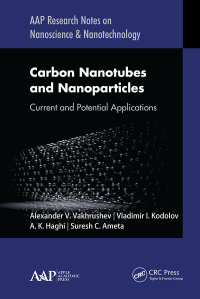 表紙画像: Carbon Nanotubes and Nanoparticles 1st edition 9781771887342