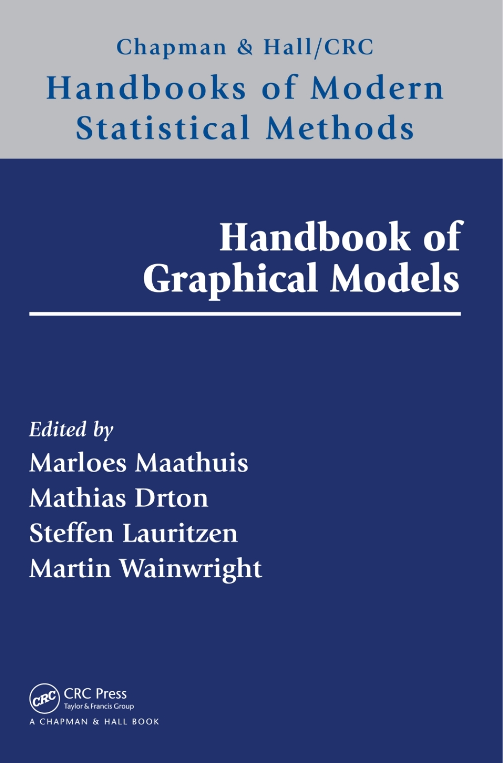 Handbook of Graphical Models 1st Edition
