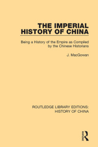 Imagen de portada: The Imperial History of China 1st edition 9781138579705
