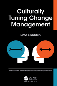 Imagen de portada: Culturally Tuning Change Management 1st edition 9781032094649