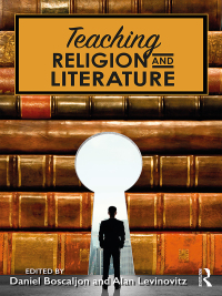 صورة الغلاف: Teaching Religion and Literature 1st edition 9781138587908