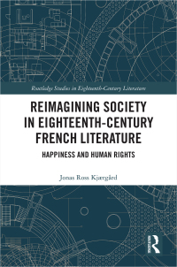 Cover image: Reimagining Society in 18th Century French Literature 1st edition 9781138611740