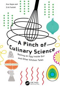 صورة الغلاف: A Pinch of Culinary Science 1st edition 9781138611306