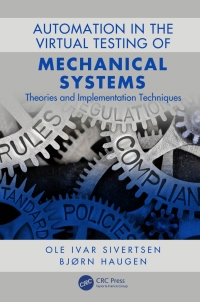 Imagen de portada: Automation in the Virtual Testing of Mechanical Systems 1st edition 9781138610767