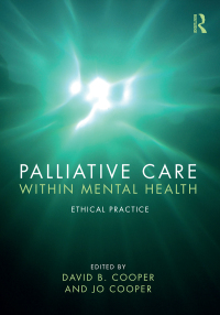 Cover image: Palliative Care within Mental Health 1st edition 9781138609822
