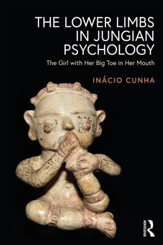 Imagen de portada: The Lower Limbs in Jungian Psychology 1st edition 9781138610347