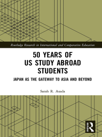 Omslagafbeelding: 50 Years of US Study Abroad Students 1st edition 9781032090528