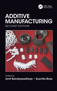 Omslagafbeelding: Additive Manufacturing, Second Edition 2nd edition 9781032238593
