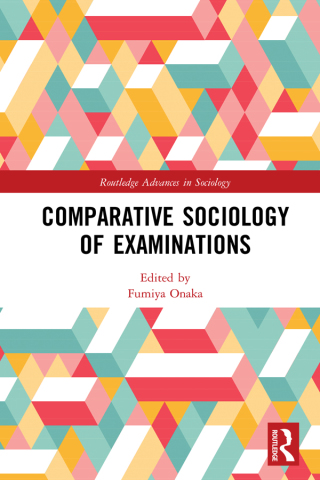 Immagine di copertina: Comparative Sociology of Examinations 1st edition 9780367671389