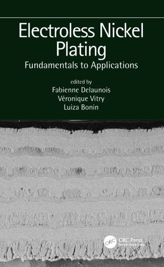 Imagen de portada: Electroless Nickel Plating: Fundamentals to Applications 1st edition 9781138605800