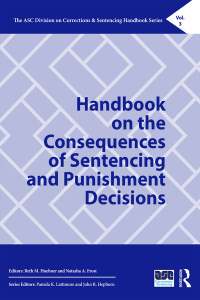 Cover image: Handbook on the Consequences of Sentencing and Punishment Decisions 1st edition 9781138608931