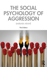 Cover image: The Social Psychology of Aggression 3rd edition 9781138608504