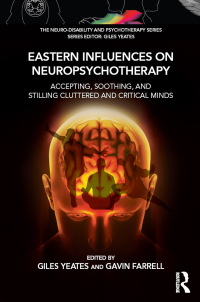 Cover image: Eastern Influences on Neuropsychotherapy 1st edition 9781782206156