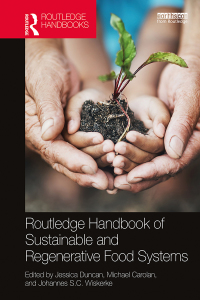 صورة الغلاف: Routledge Handbook of Sustainable and Regenerative Food Systems 1st edition 9781138608047