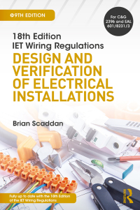 Cover image: IET Wiring Regulations: Design and Verification of Electrical Installations 9th edition 9781138606005