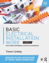 Cover image: Basic Electrical Installation Work 9th edition 9781138603219