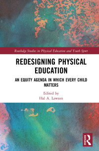 Imagen de portada: Redesigning Physical Education 1st edition 9781138607842