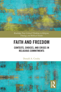 صورة الغلاف: Faith and Freedom 1st edition 9781138607774