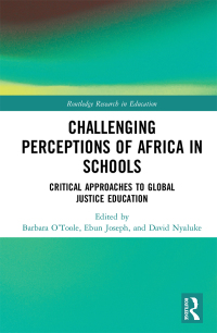 صورة الغلاف: Challenging Perceptions of Africa in Schools 1st edition 9781138607576