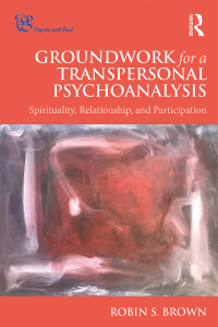 Imagen de portada: Groundwork for a Transpersonal Psychoanalysis 1st edition 9781138571884