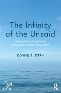 Cover image: The Infinity of the Unsaid 1st edition 9781138605008