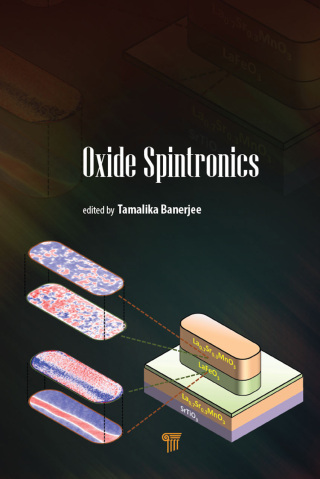 صورة الغلاف: Oxide Spintronics 1st edition 9789814774994