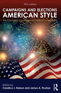 Cover image: Campaigns and Elections American Style 5th edition 9781138605152