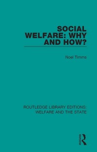 Imagen de portada: Social Welfare: Why and How? 1st edition 9781138604889