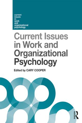 Cover image: Current Issues in Work and Organizational Psychology 1st edition 9781138604940