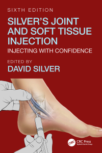 صورة الغلاف: Silver's Joint and Soft Tissue Injection 6th edition 9781138604209