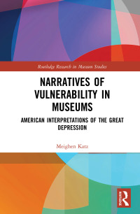 Cover image: Narratives of Vulnerability in Museums 1st edition 9780367727529